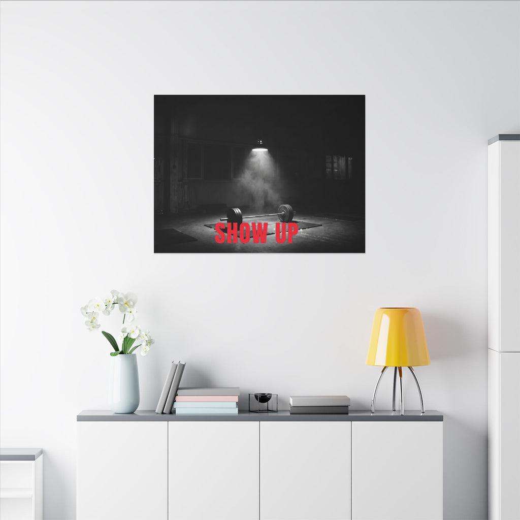 Show Up - Gym Wall Art | Canvas (Landscape)