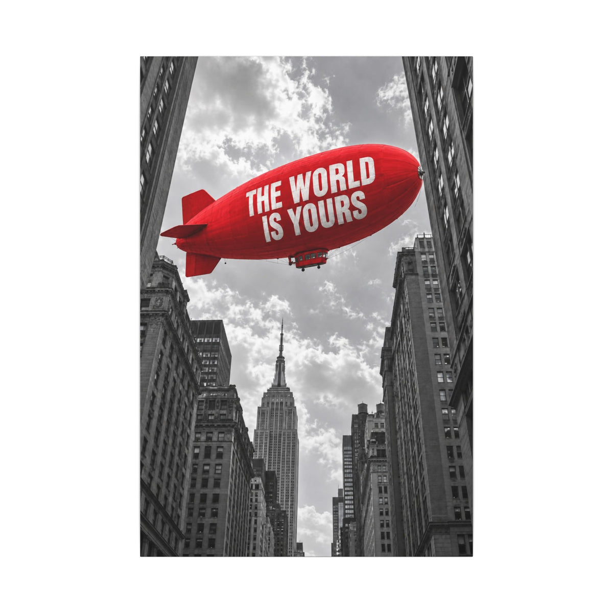 The World Is Yours Blimp - Office Wall Art | Canvas