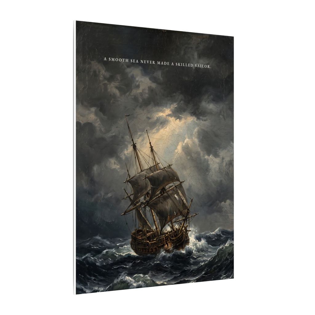 A Smooth Sea Never Made a Skilled Sailor - Storm Ship Wall Art | Canvas