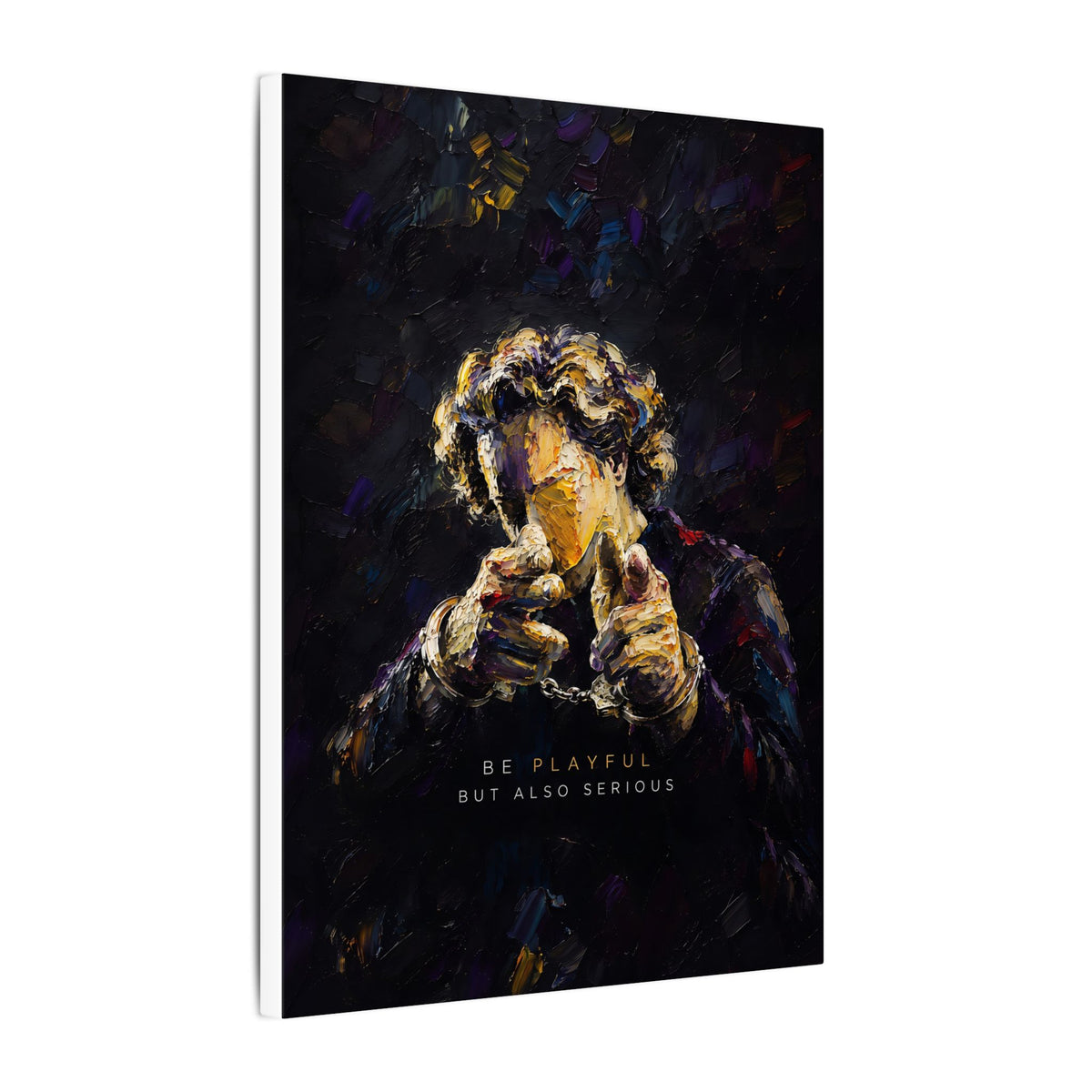 Be Playful But Also Serious - Office Wall Art | Canvas