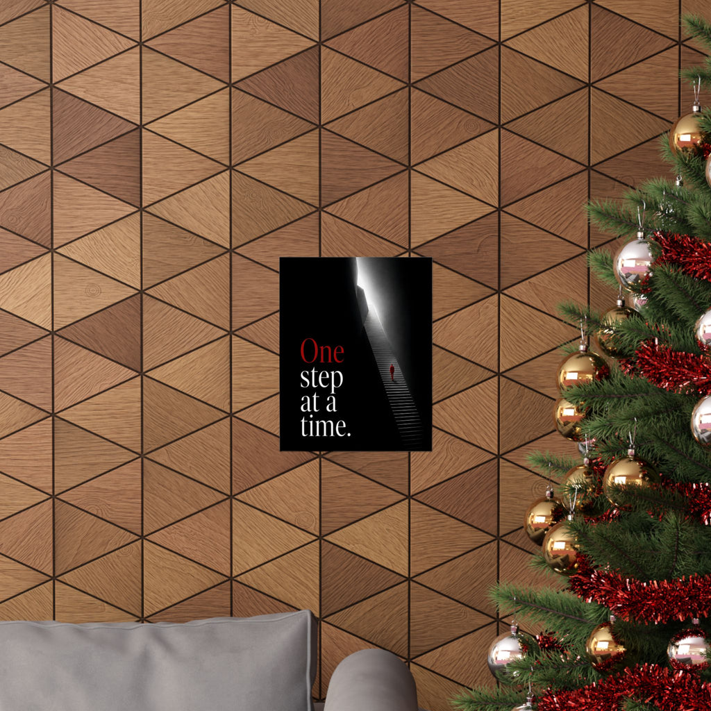 One Step at a Time - Office Wall Art | Matte Poster