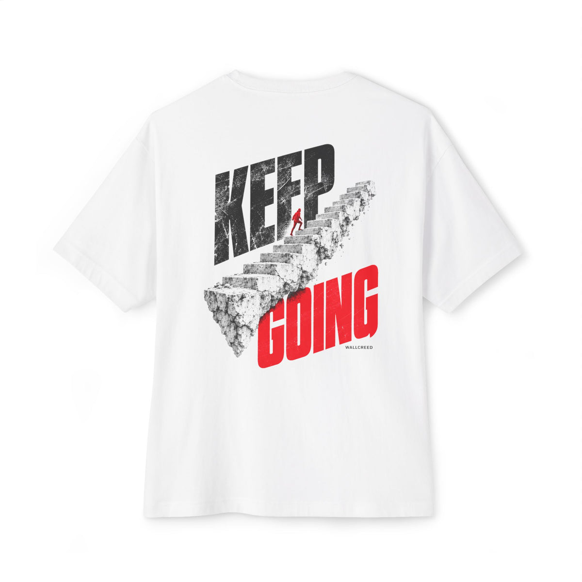 Keep Going | Heavyweight Tee (Back Print)