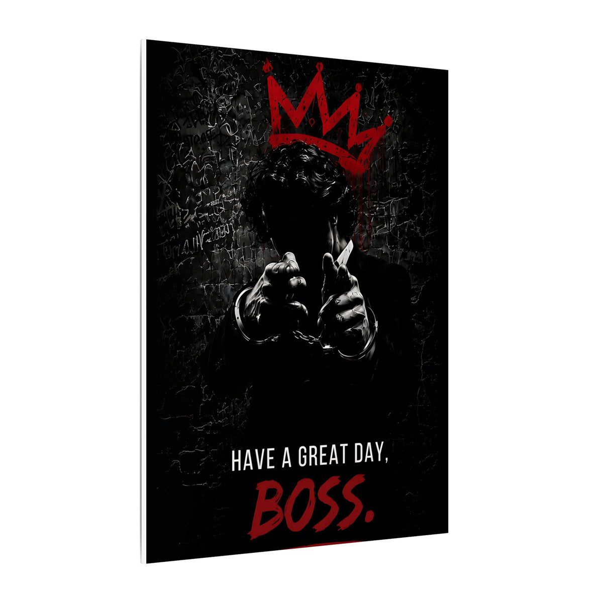 Have a Great Day, Boss - Funny Office Wall Art | Canvas