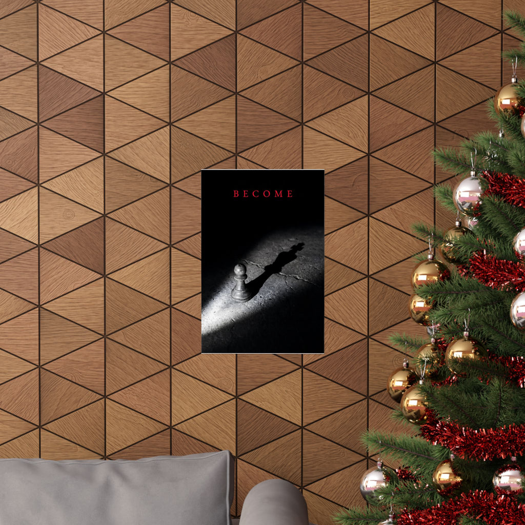 Become - Chess King Shadow Wall Art | Matte Poster