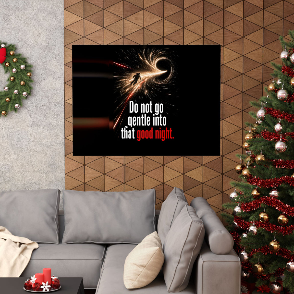 Do Not Go Gentle - Space Wall Art | Matte Poster (Landscape)