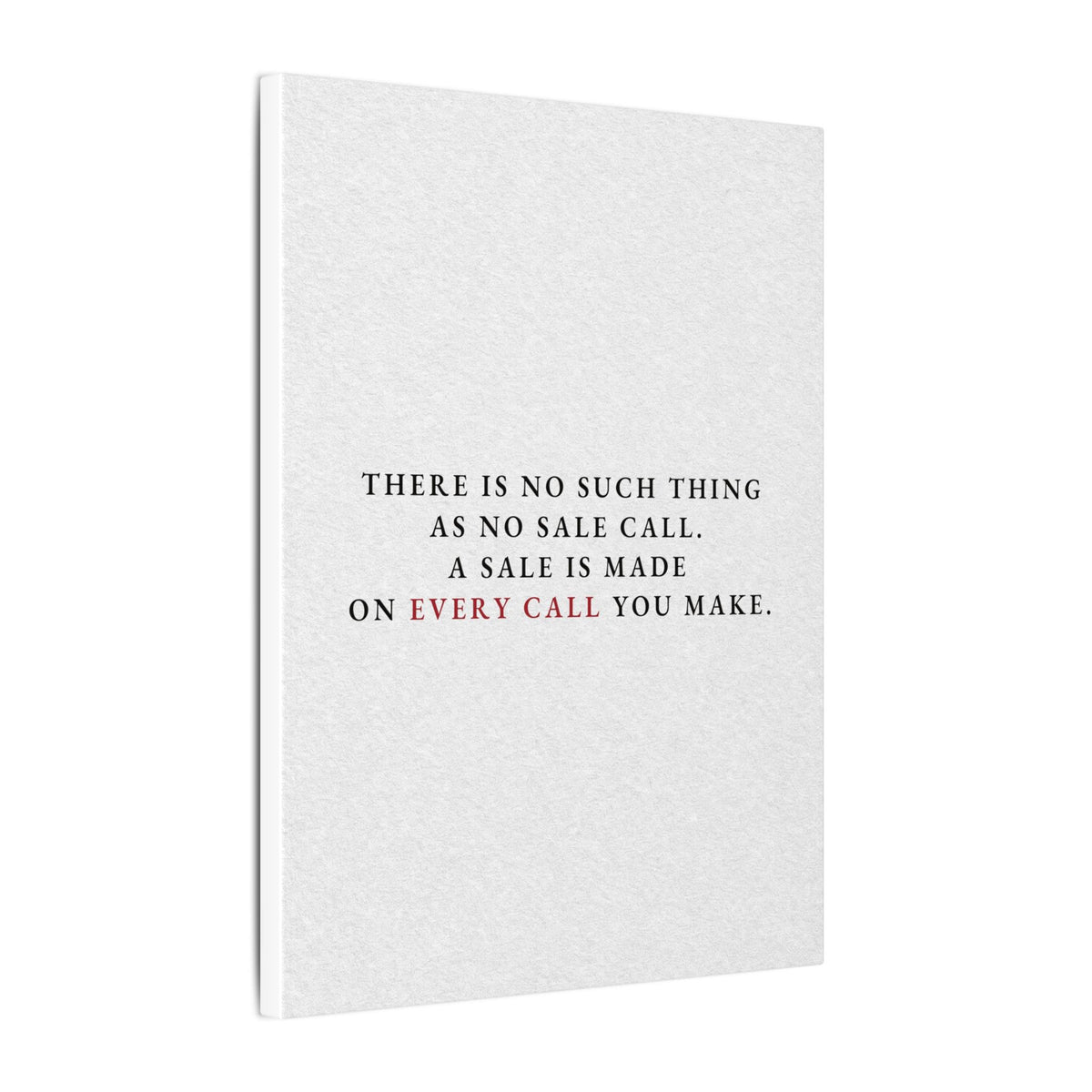 A Sale on Every Call - Office Wall Art Quotes | Canvas
