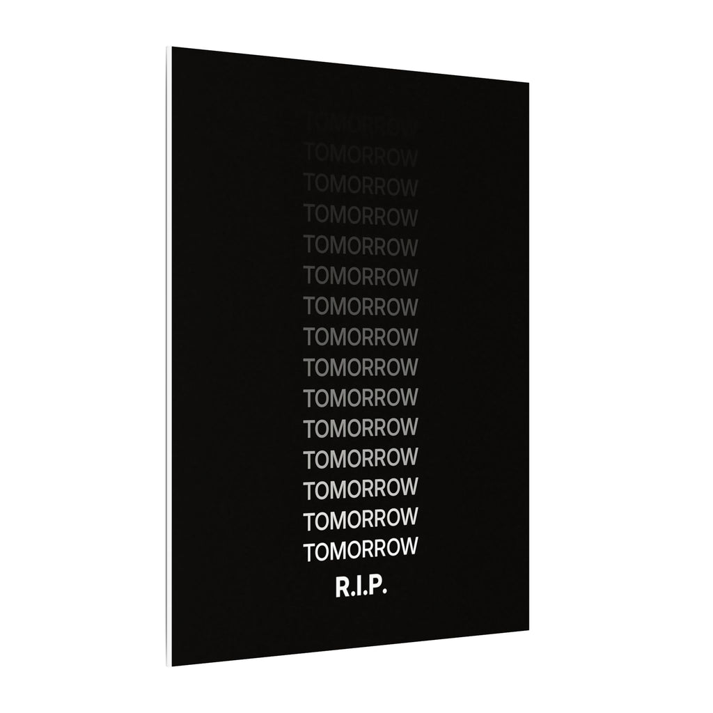 RIP Tomorrow Black - Motivational Typography Poster | Canvas