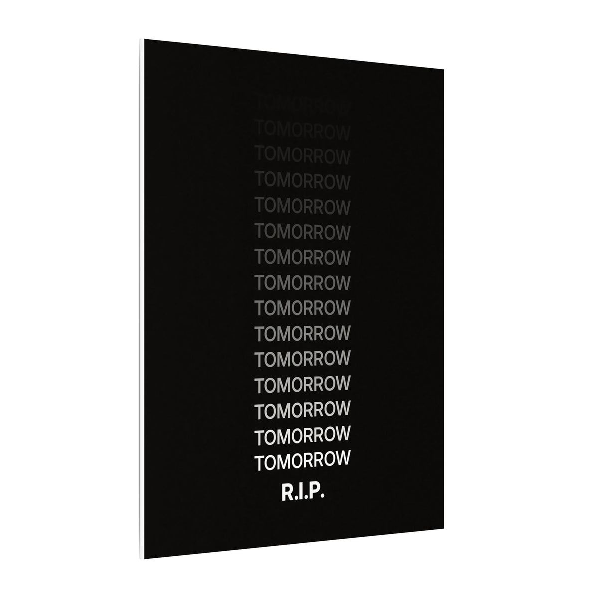 RIP Tomorrow Black - Motivational Typography Poster | Canvas