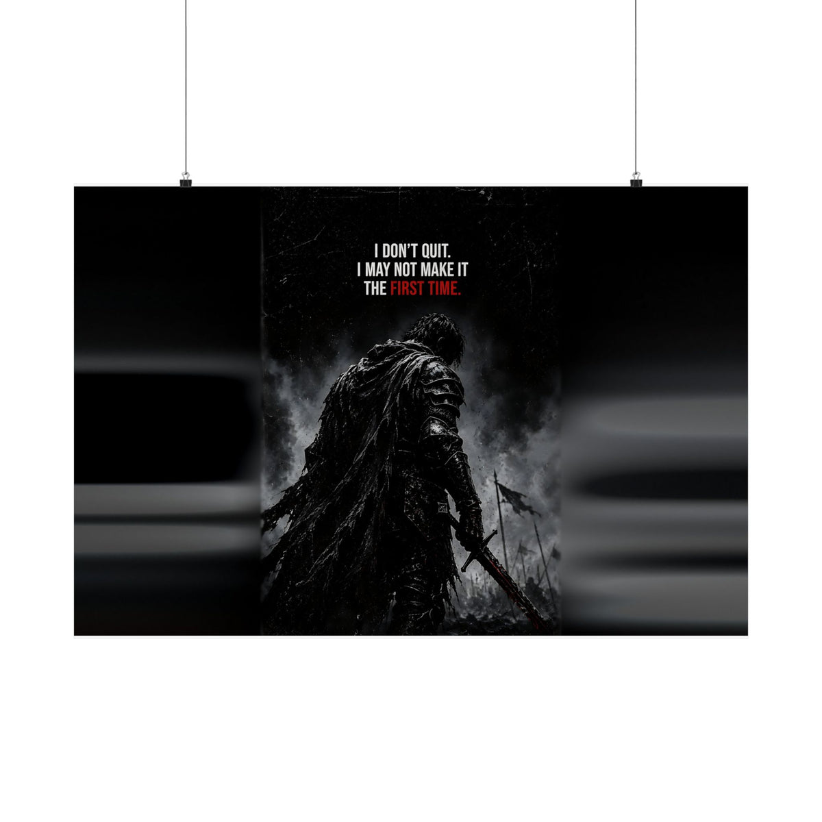 I Don't Quit - Motivational Wall Art | Matte Poster (Landscape)