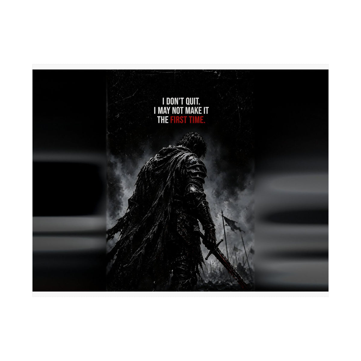 I Don't Quit - Motivational Wall Art | Matte Poster (Landscape)