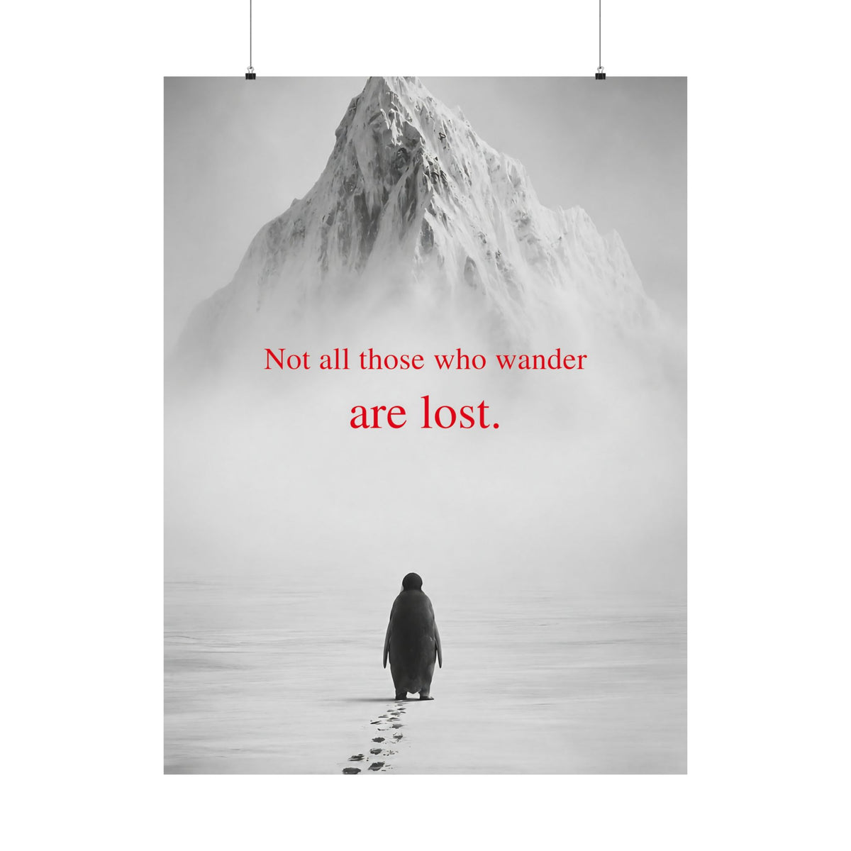 Not All Those Who Wander - Mountain Wall Art | Matte Poster