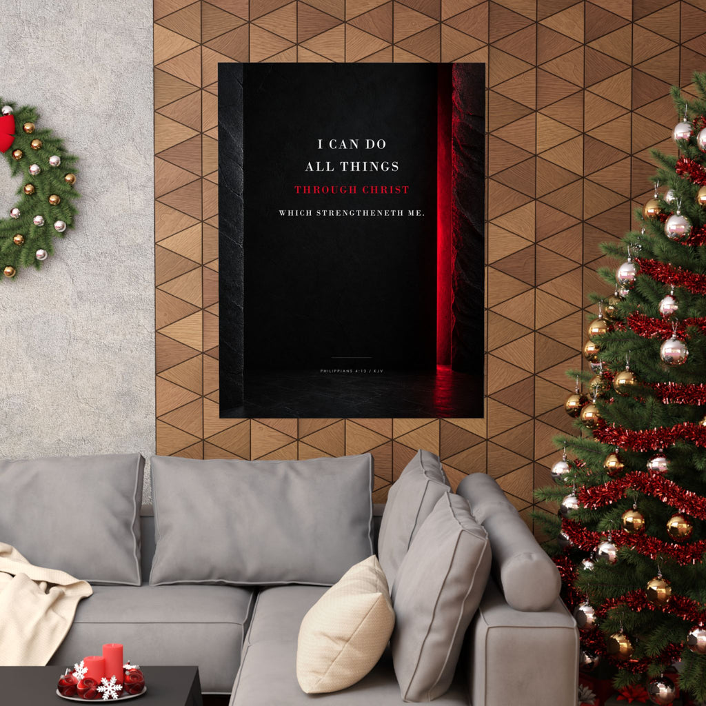 All Things Through Christ - Philippians 4:13 Scripture Wall Art | Matte Poster