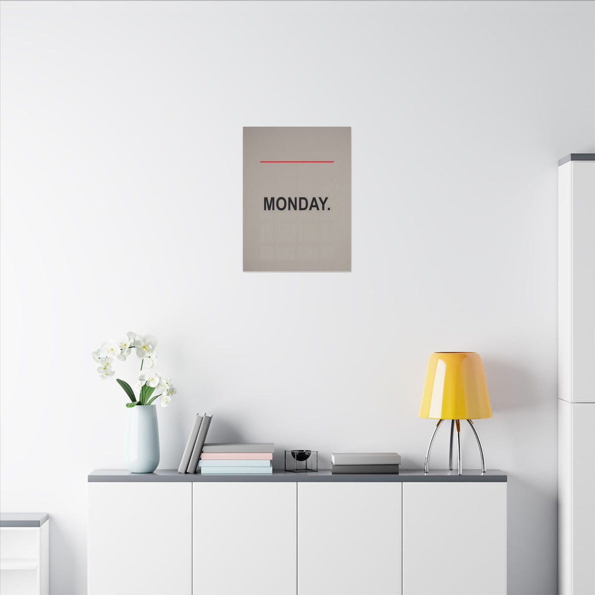 Monday - Office Wall Art | Canvas