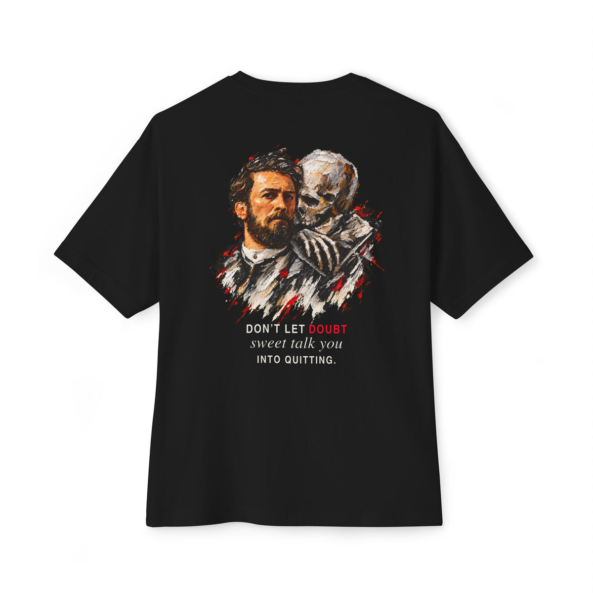 Don't Let Doubt | Heavyweight Tee (Back Print)