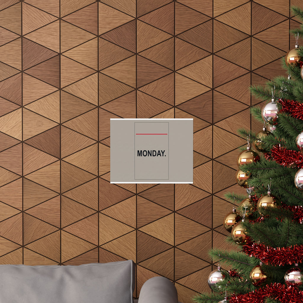 Monday - Office Wall Art | Matte Poster (Landscape)