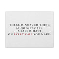 A Sale on Every Call - Office Wall Art Quotes | Canvas (Landscape)
