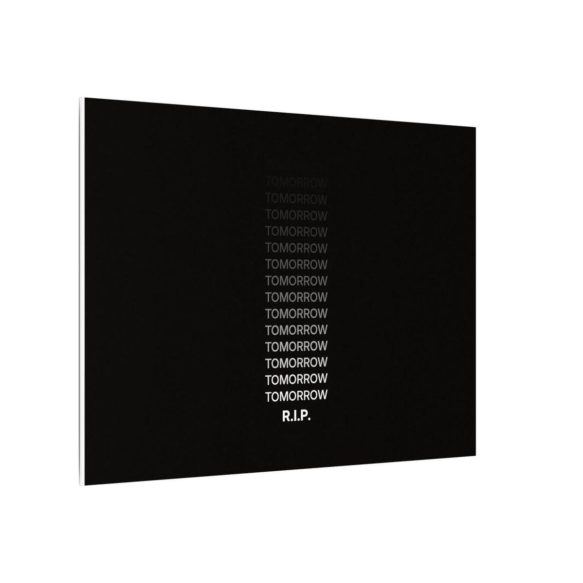 RIP Tomorrow Black - Motivational Typography Poster | Canvas (Landscape)