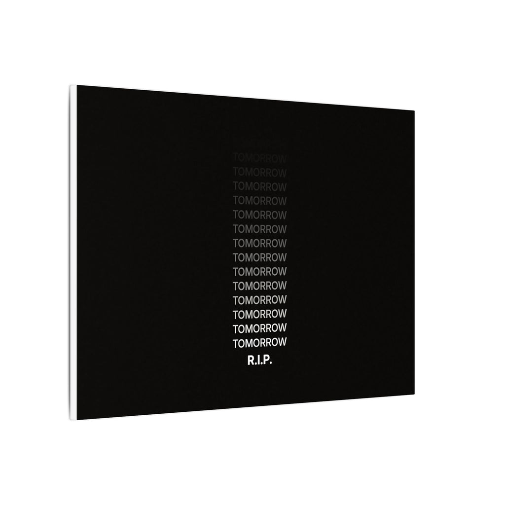 RIP Tomorrow Black - Motivational Typography Poster | Canvas (Landscape)