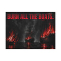 Burn All the Boats - Nautical Wall Art | Canvas (Landscape)