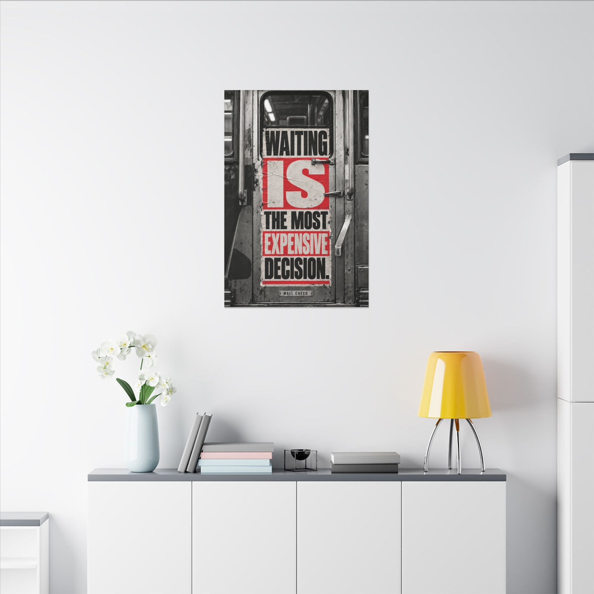 Waiting Is Expensive - Office Quote Wall Art | Canvas