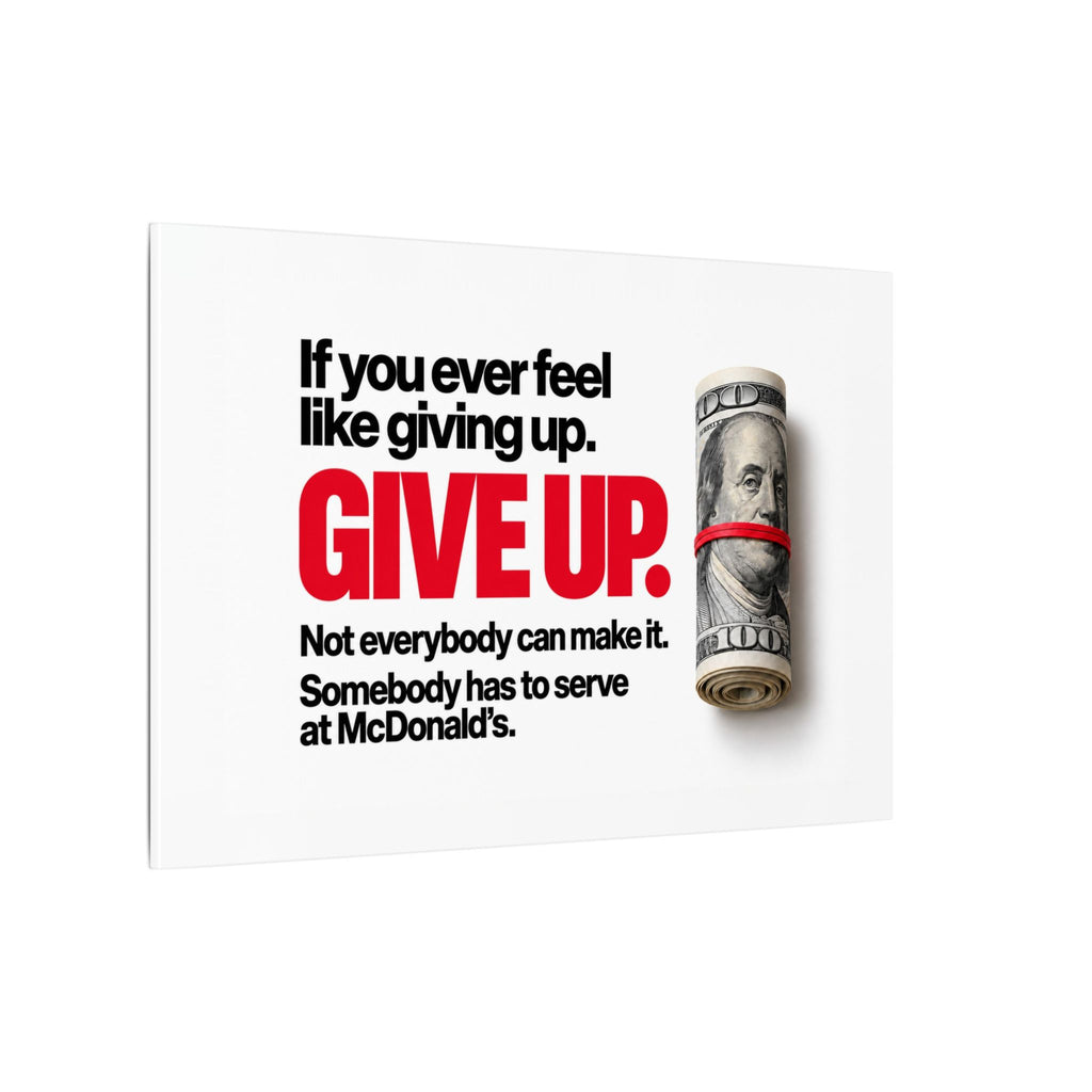 Give Up - Meme Wall Art | Canvas (Landscape)