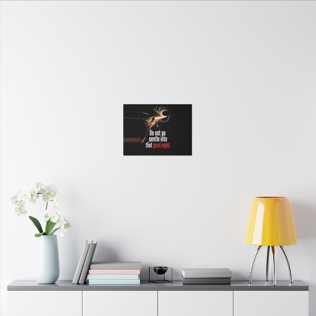 Do Not Go Gentle - Space Wall Art | Canvas (Landscape)
