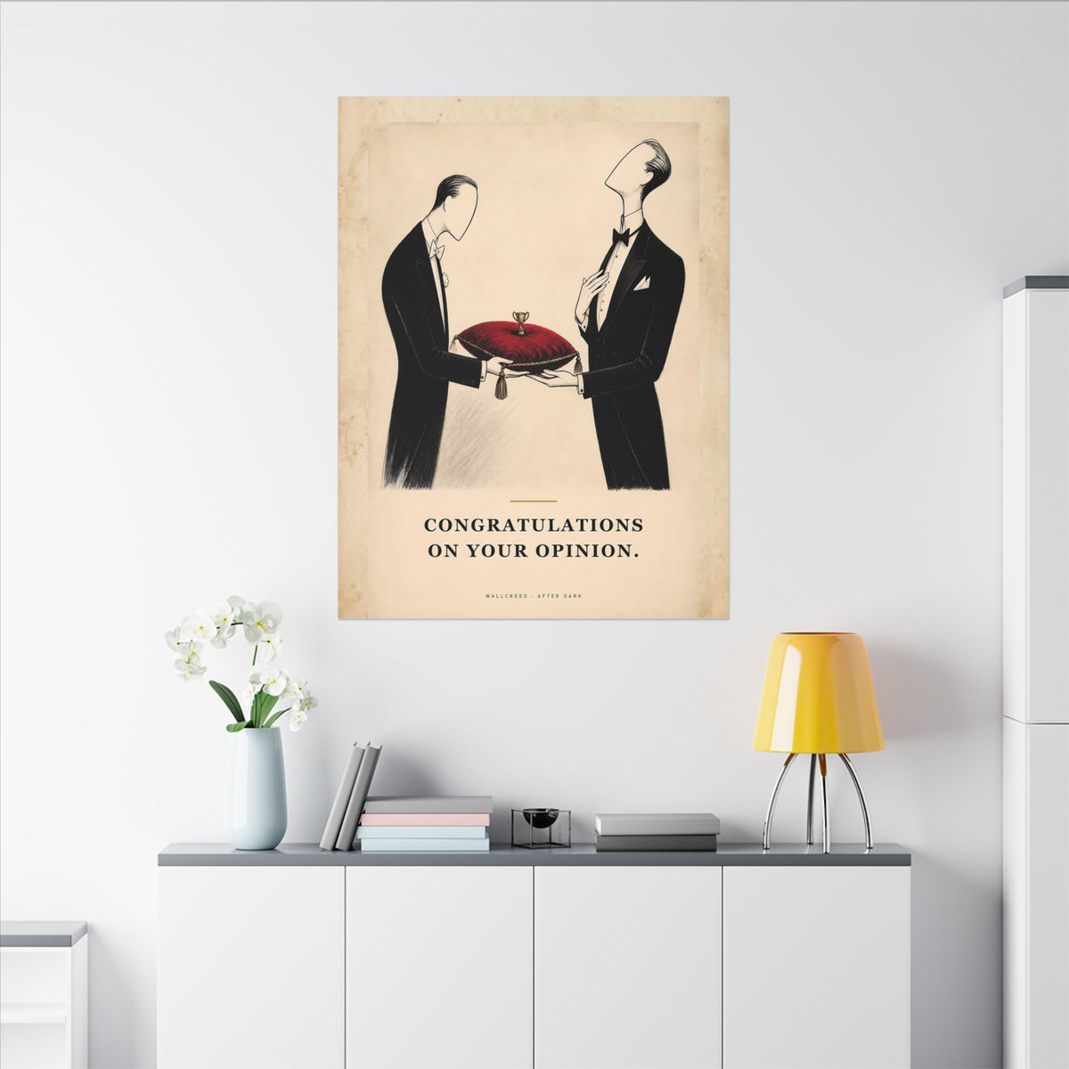 Congratulations on Your Opinion - Funny Wall Art | Canvas