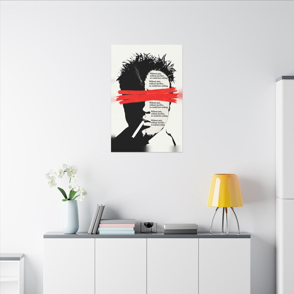 Pain and Sacrifice - Quote Wall Art | Canvas
