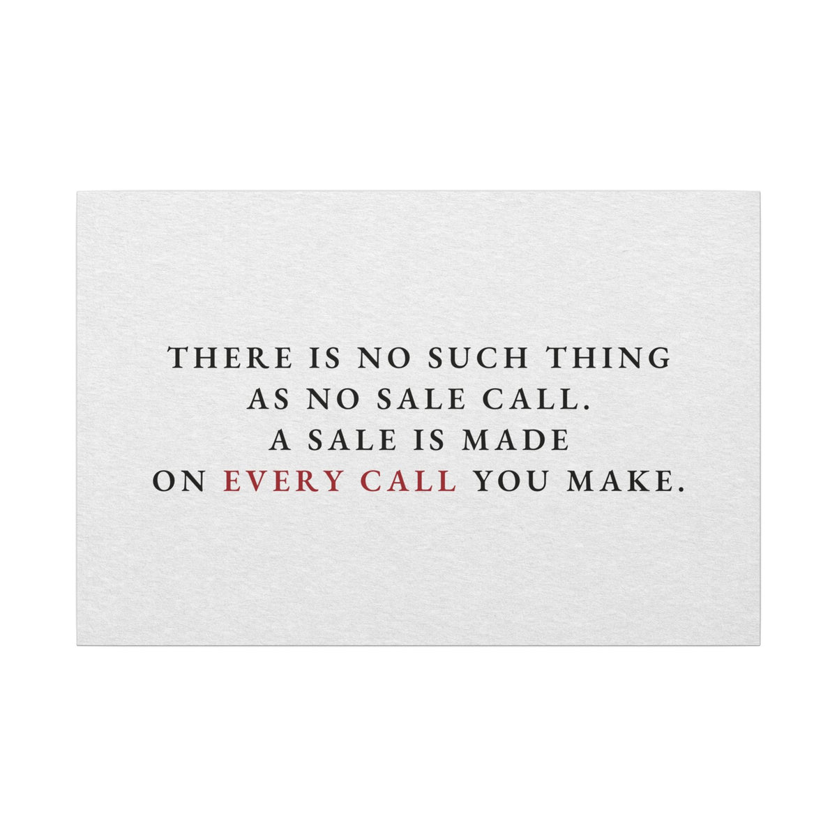 A Sale on Every Call - Office Wall Art Quotes | Canvas (Landscape)