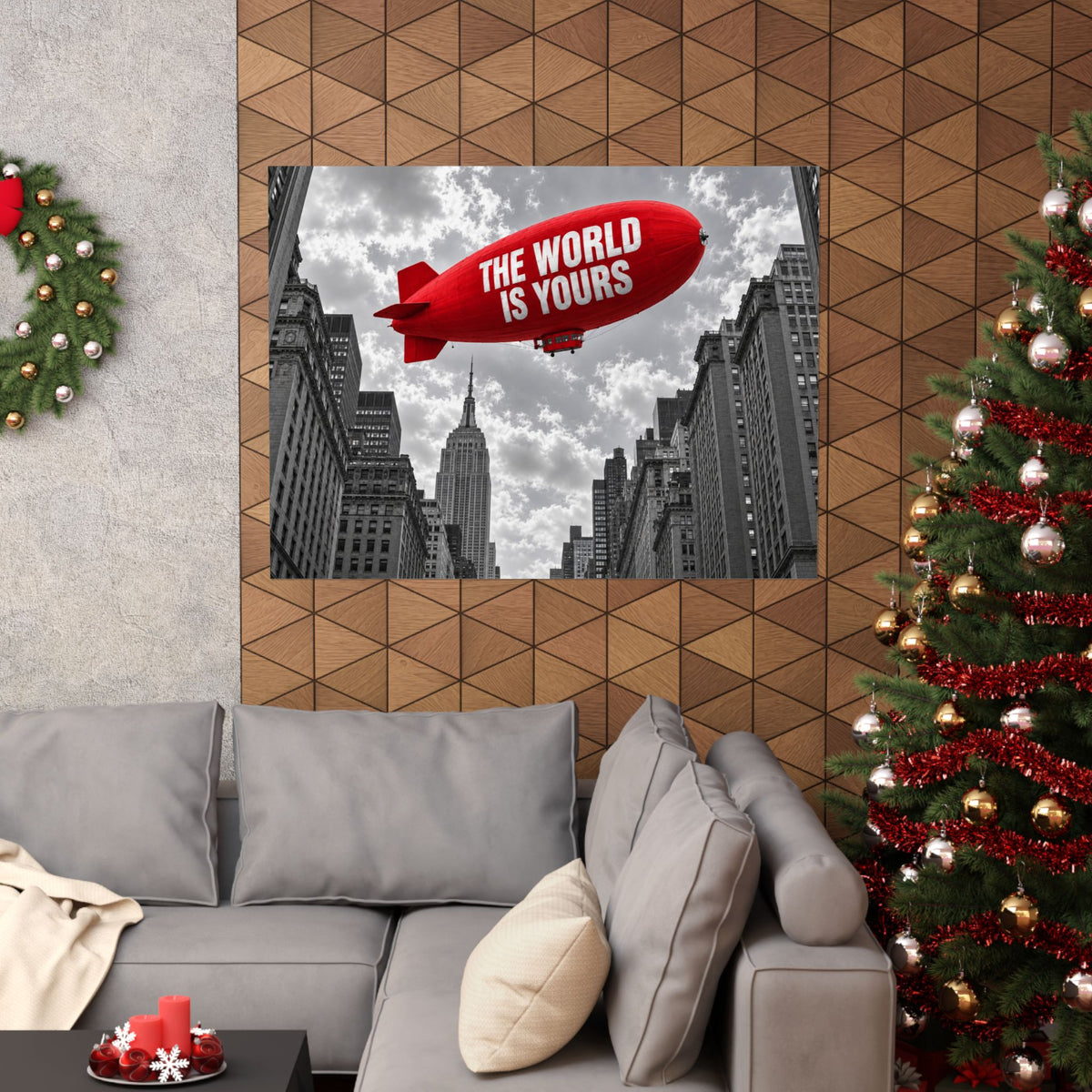 The World Is Yours Blimp - Office Wall Art | Matte Poster (Landscape)