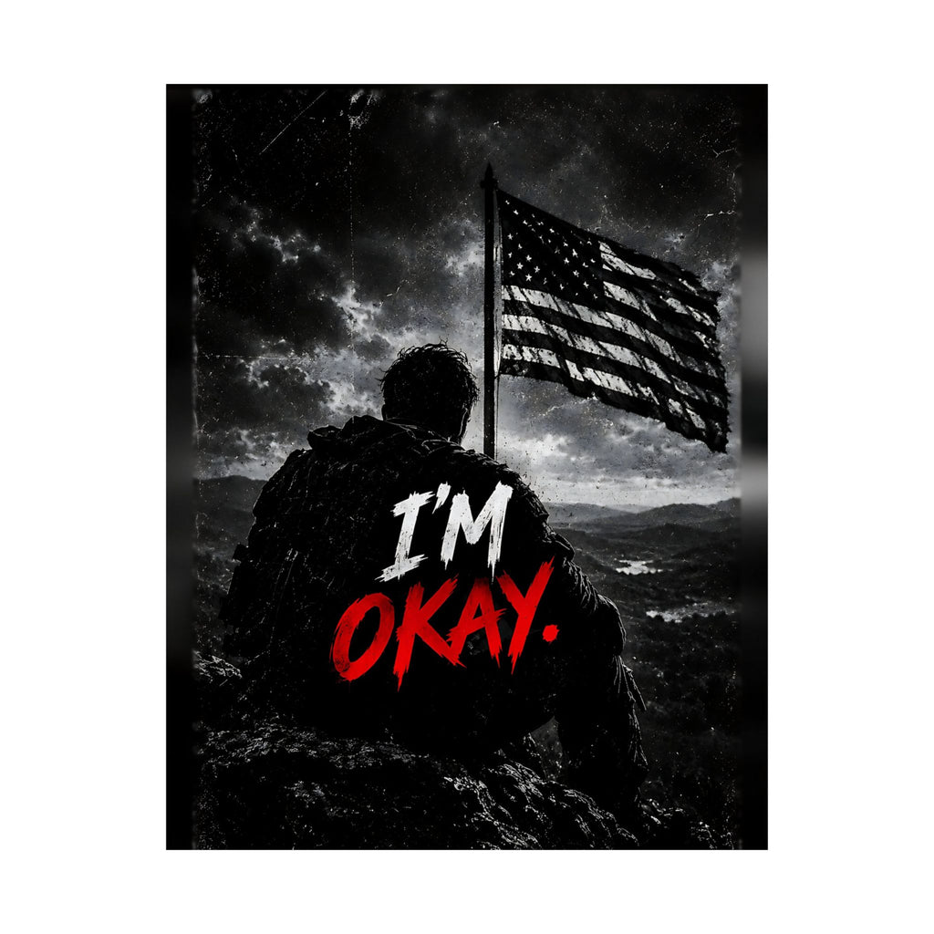 I'm Okay - Man Cave Wall Art | Matte Poster
