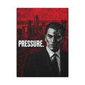 Pressure - Office Wall Art | Canvas