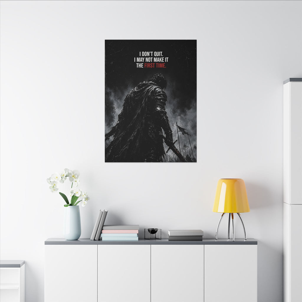 I Don't Quit - Motivational Wall Art | Canvas