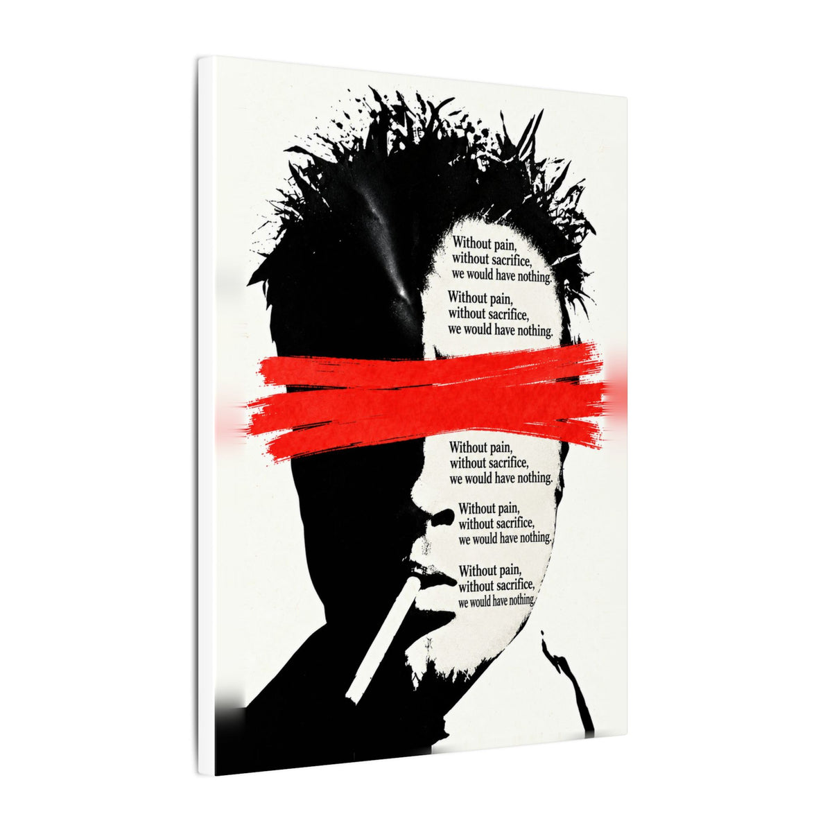 Pain and Sacrifice - Quote Wall Art | Canvas