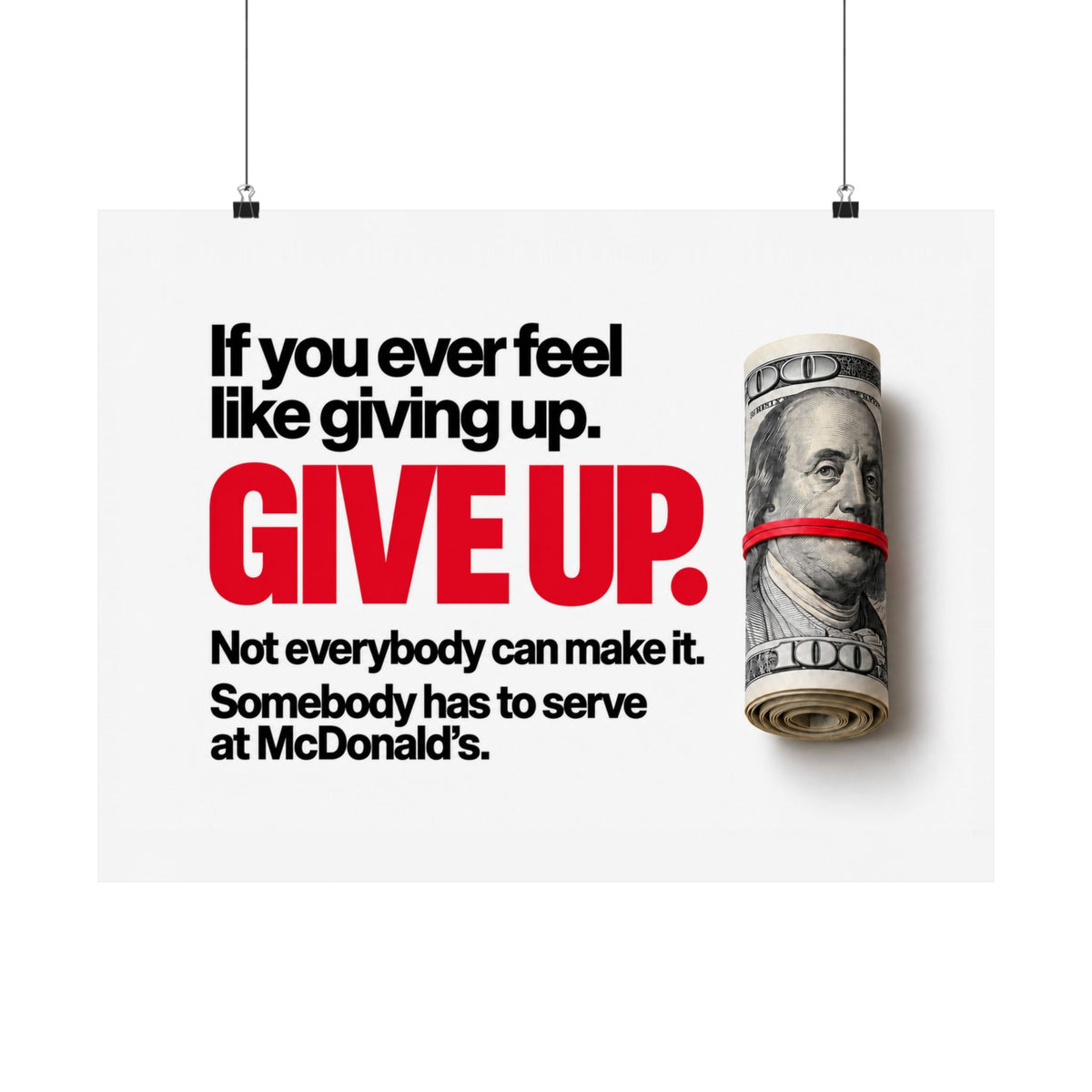 Give Up - Meme Wall Art | Matte Poster (Landscape)