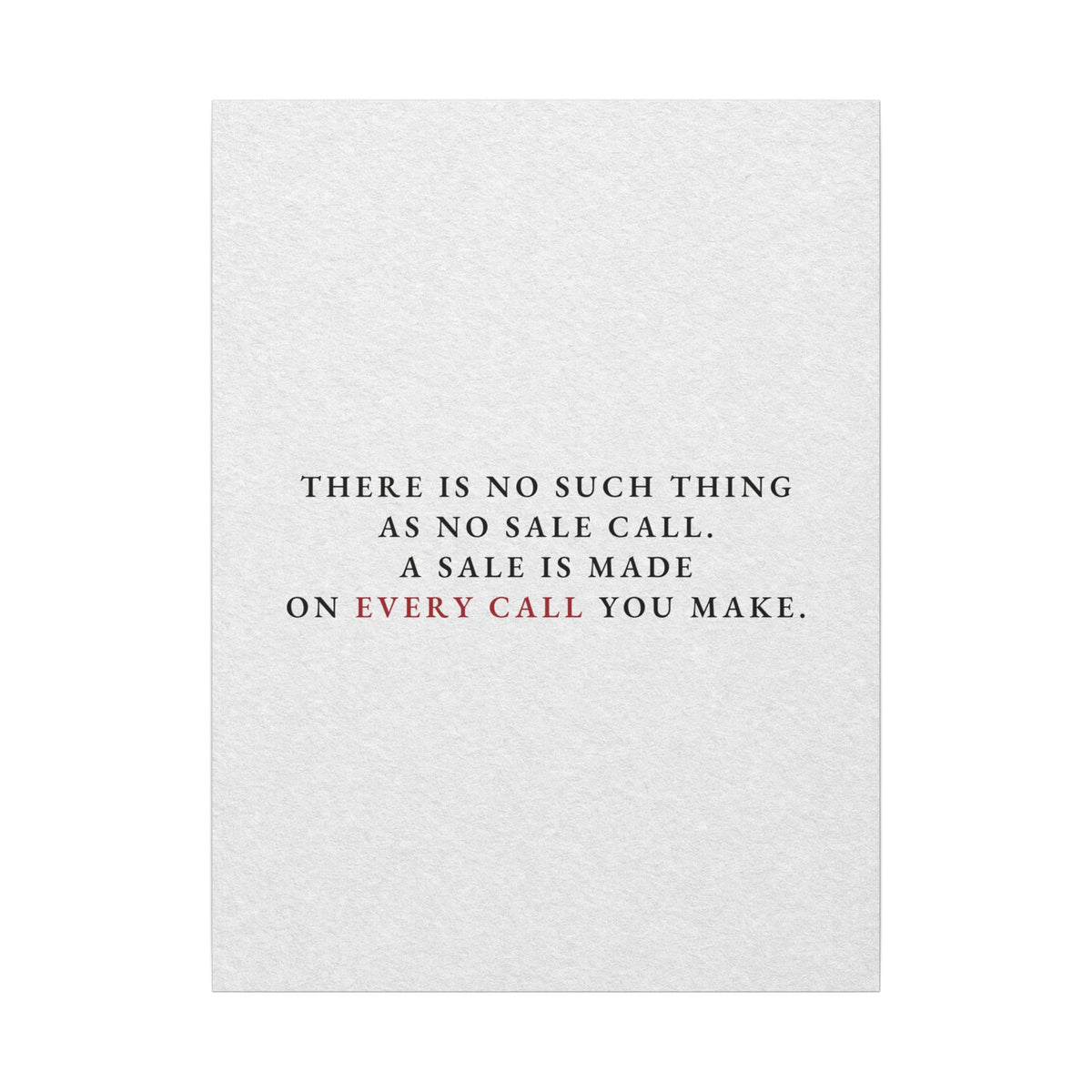 A Sale on Every Call - Office Wall Art Quotes | Canvas