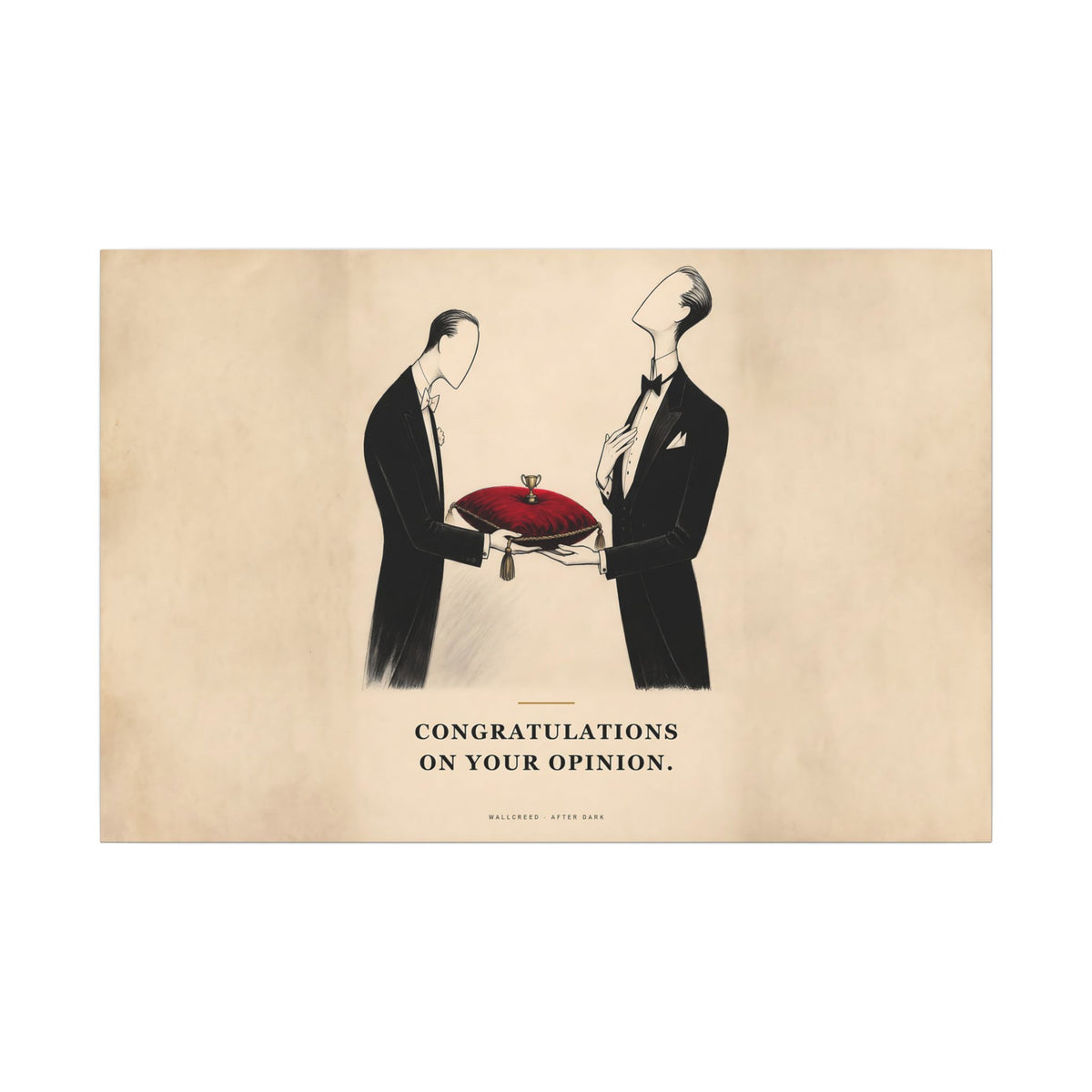 Congratulations on Your Opinion - Funny Wall Art | Canvas (Landscape)