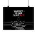 Nobody Gives You Power - Chess Wall Art | Matte Poster (Landscape)