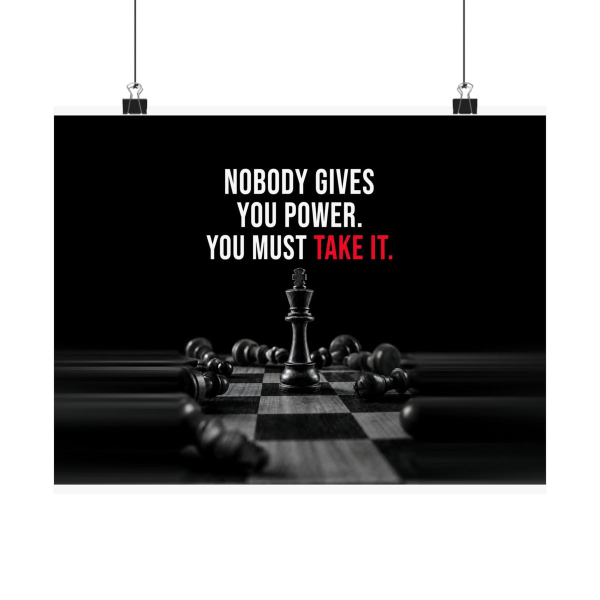 Nobody Gives You Power - Chess Wall Art | Matte Poster (Landscape)