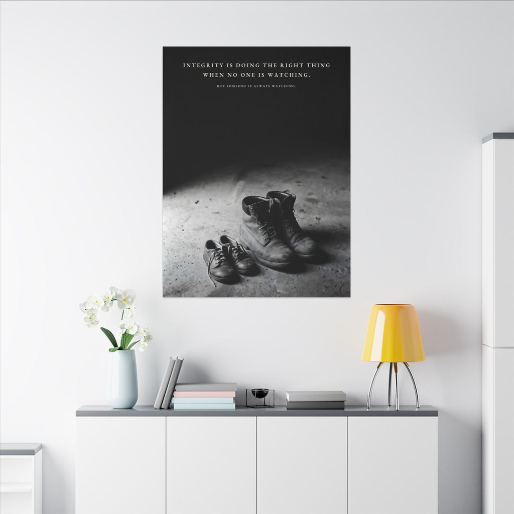 Integrity Is Doing the Right Thing When No One Is Watching - Wall Art | Canvas
