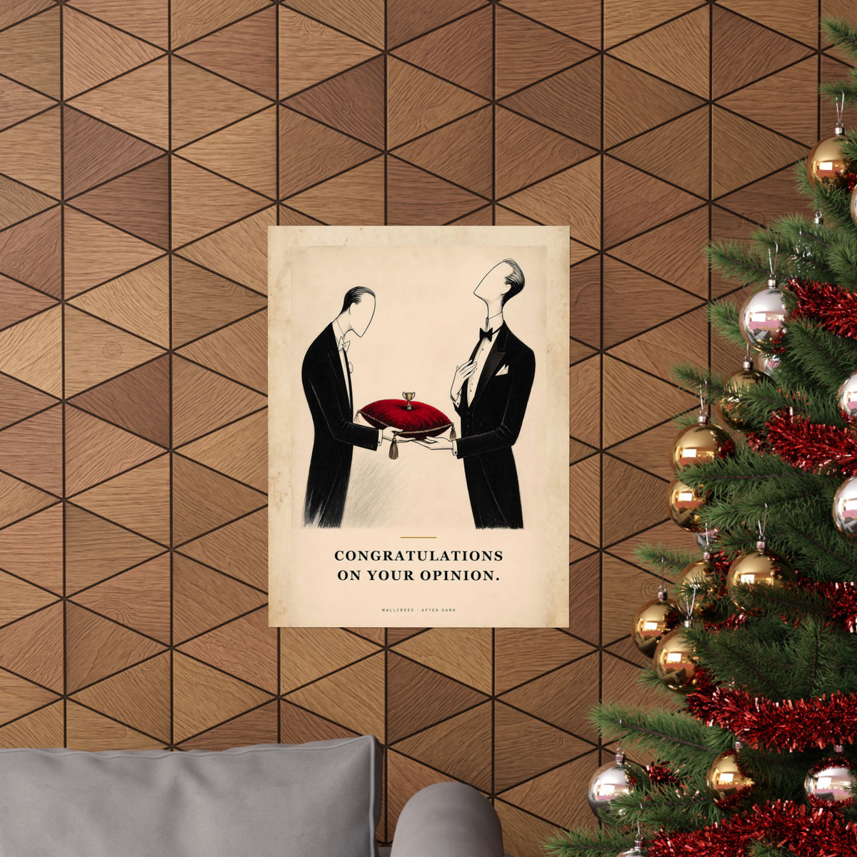 Congratulations on Your Opinion - Funny Wall Art | Matte Poster
