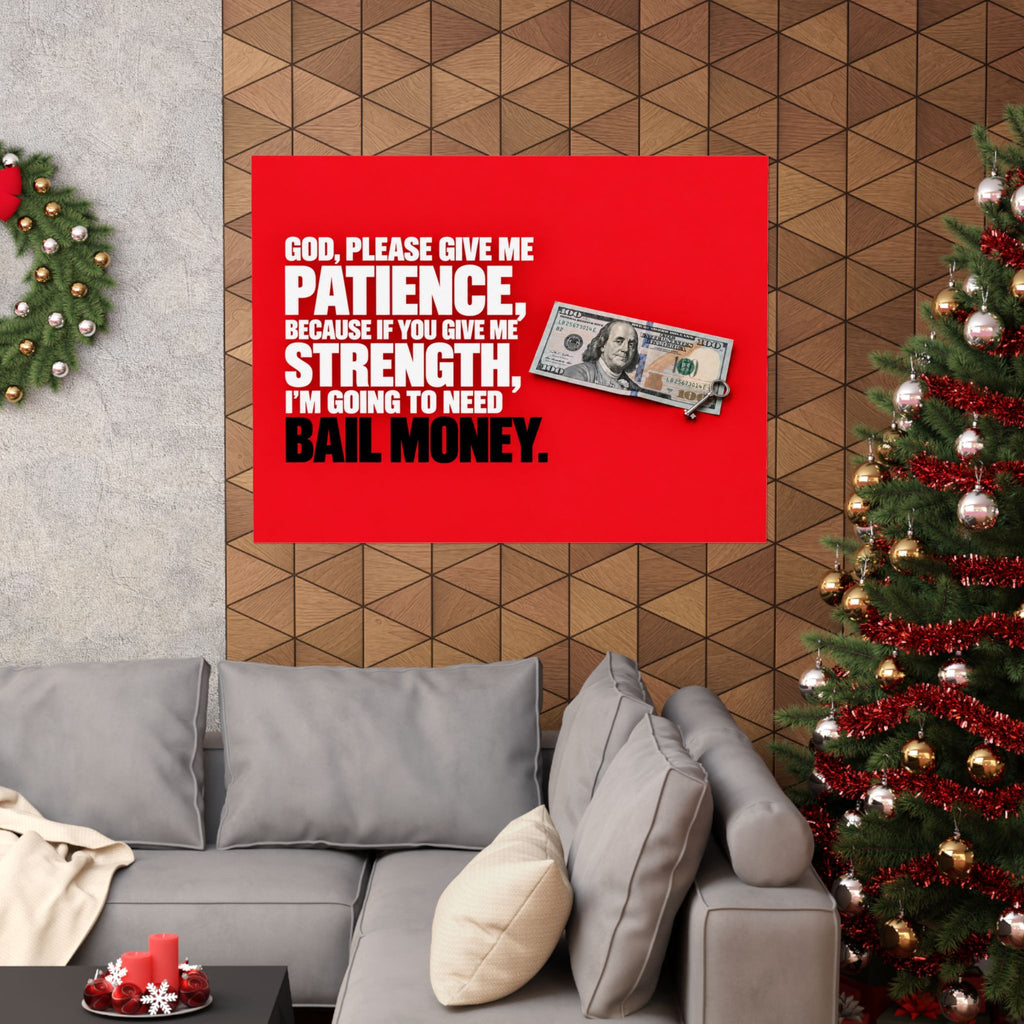Bail Money - Meme Wall Art | Matte Poster (Landscape)