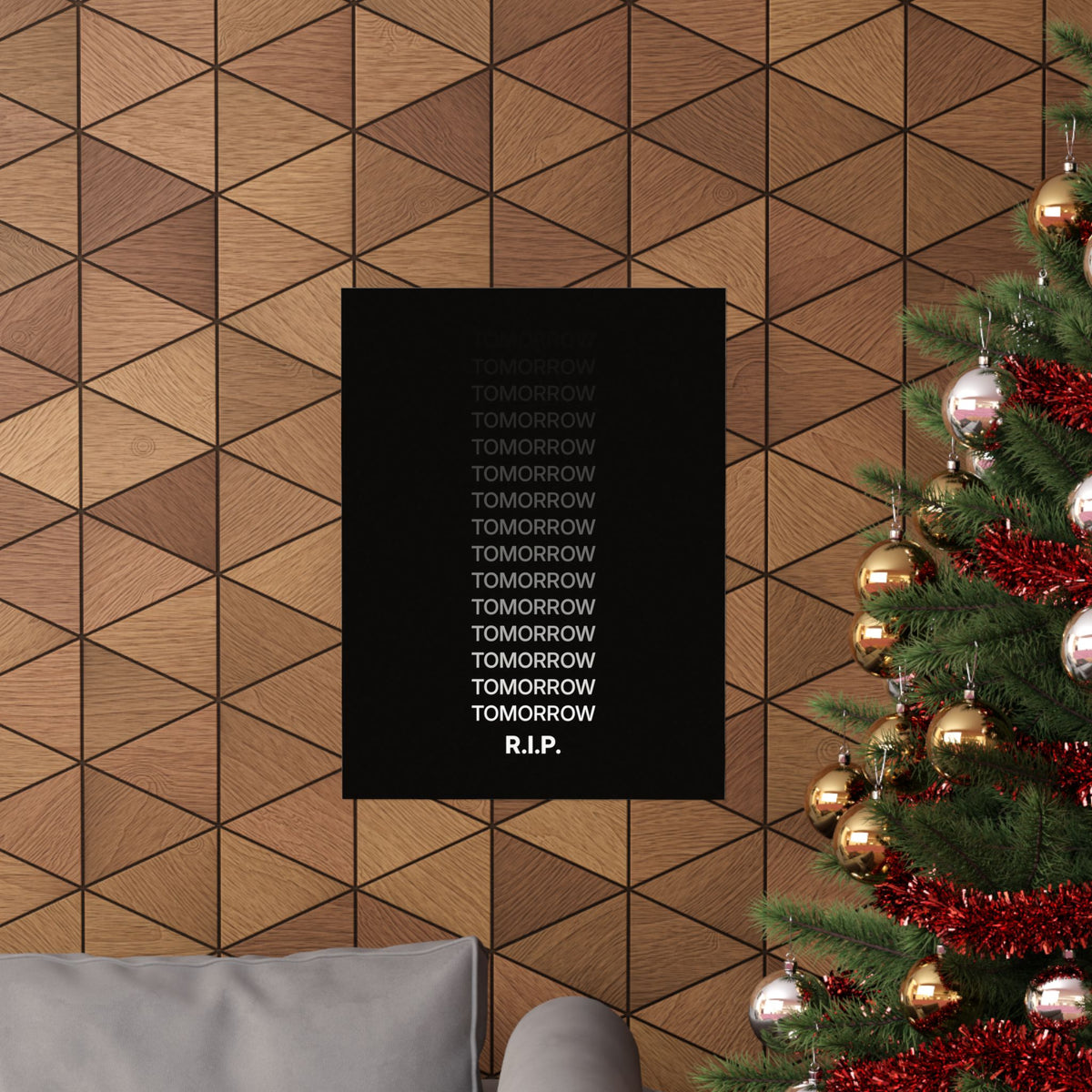 RIP Tomorrow Black - Motivational Typography Poster | Matte Poster