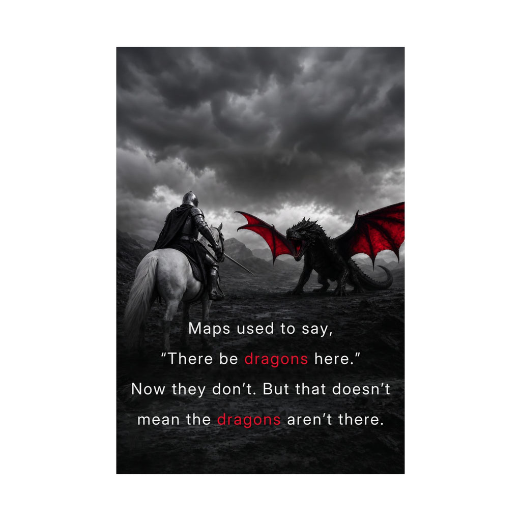 There Be Dragons - Man Cave Decor | Matte Poster