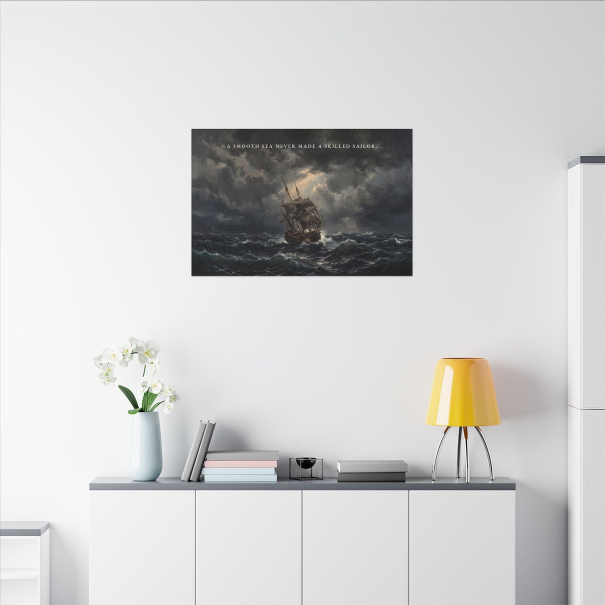 A Smooth Sea Never Made a Skilled Sailor - Storm Ship Wall Art | Canvas (Landscape)