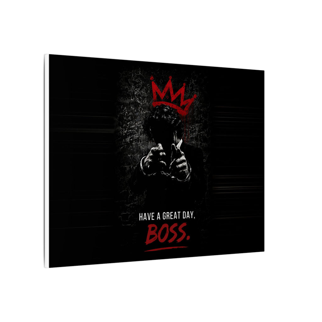 Have a Great Day, Boss - Funny Office Wall Art | Canvas (Landscape)