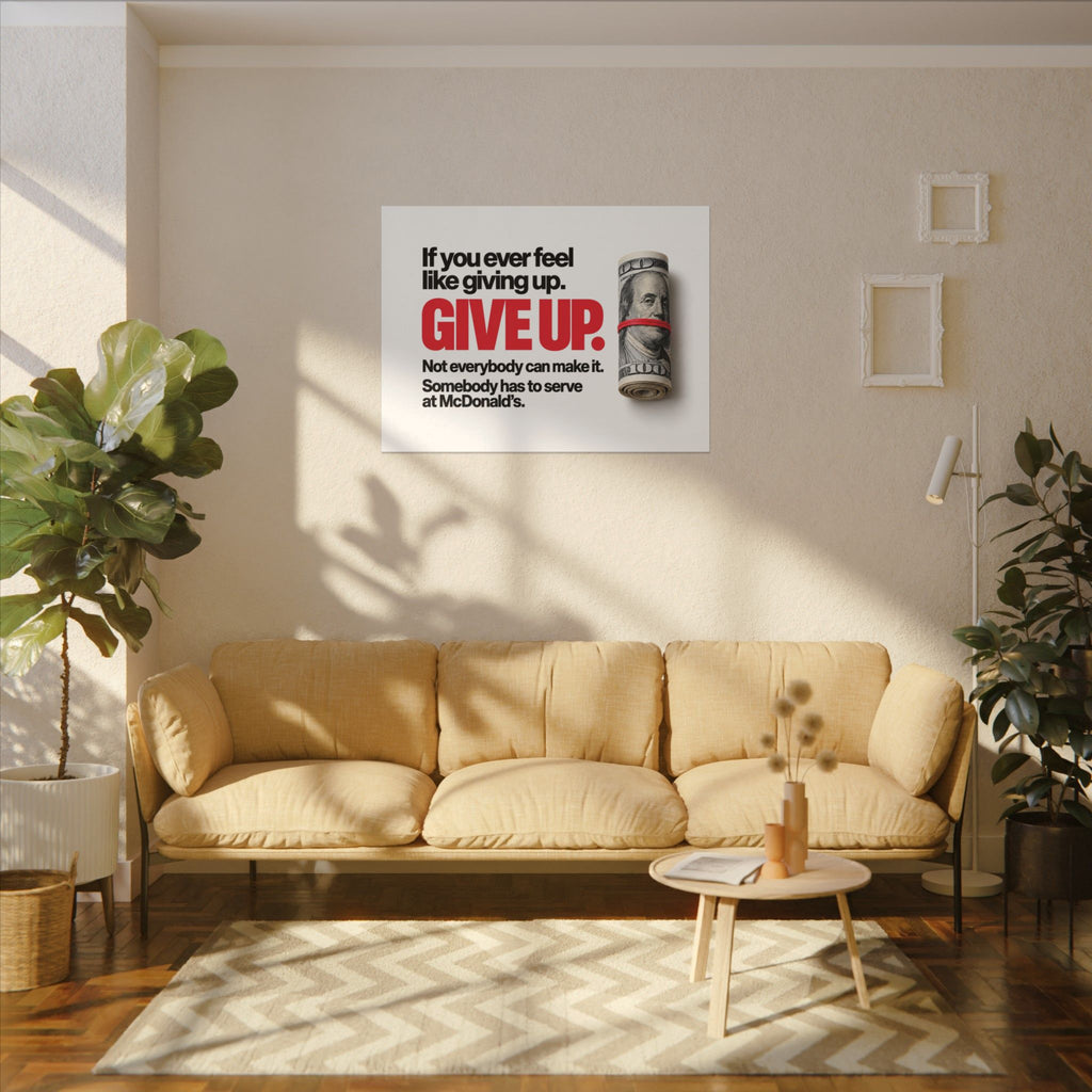 Give Up - Meme Wall Art | Canvas (Landscape)