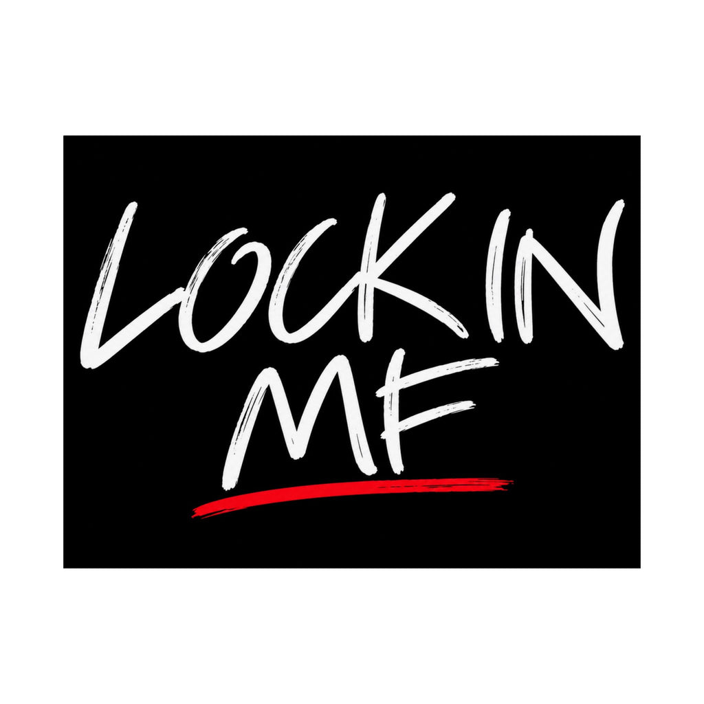Lock In - Motivational Wall Art | Matte Poster (Landscape)