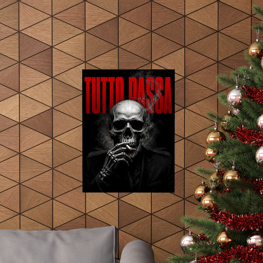 Tutto Passa - Memento Mori | Matte Poster