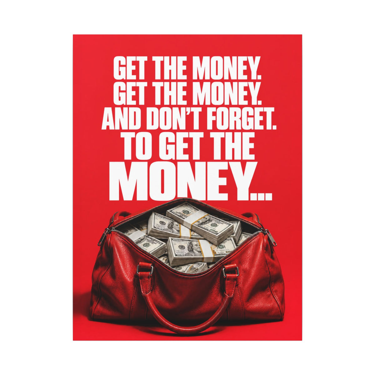 Get the Money - Money Wall Art | Canvas